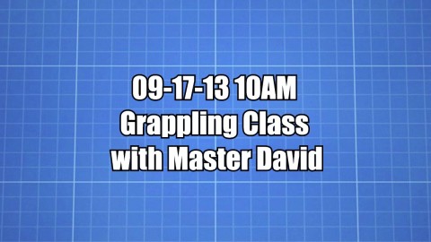 [09-17-13] 10AM Grappling Class with Master David
