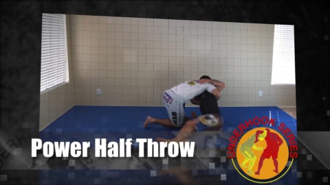 Underhook Series 11 - Power Half Throw